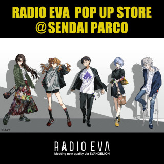 【POPUP】RADIO EVA POP UP STORE