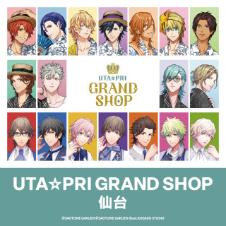 うたの☆プリンスさまっ♪ フラッグシップストア UTA☆PRI GRAND SHOP 仙台